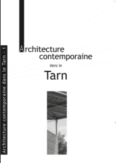 Architecture contemporaine dans le Tarn - Maisons individuelles