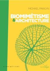 Biomimétisme & architecture