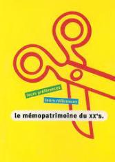 Le Mémopatrimoine du XXe siècle