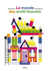 Le monde des archi-fourmis