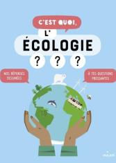 C'est quoi l'écologie ?