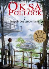 Oksa Pollock. L'espoir des lendemains