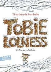 Tobie Lolness. Les yeux d'Elisha (tome 2)