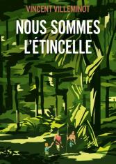 Nous sommes l'étincelle