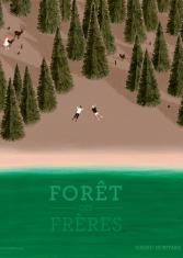 Forêt des frères