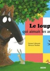 Le loup qui aimait les arbres