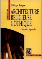 Architecture religieuse gothique : Diversités régionales