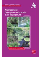 Aménagement des espaces verts urbains et du paysage rural