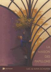 La maison des papillons