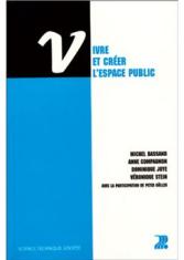Vivre et créer l'espace public