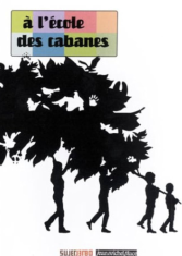 A l'école des cabanes
