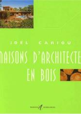 Maisons d'architectes en bois