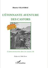 L'étonnante aventure des Castors 