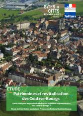 Etude : Patrimoine et revitalisation des Centres-Bourges