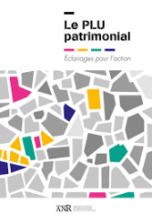 Le PLU patrimonial. Eclairages pour l'action