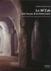 Le M'Zab : une leçon d'architecture