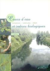 Cours d'eau : pollutions, méthodes IBGN