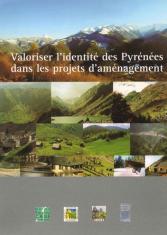 Valoriser l'identité des Pyrénées dans les projets d'aménagement
