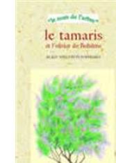 Le tamaris et l'olivier de Bohême