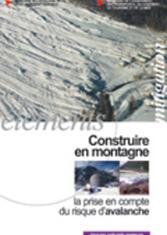 Construire en montagne : la prise en compte du risque d'avalanche