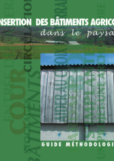 L'insertion des bâtiments agricoles dans le paysage