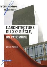 L'architecture du XXe siècle, un patrimoine