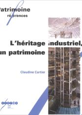 L'héritage industriel, un patrimoine