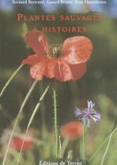 Plantes sauvages à histoires du jardin Raymond VI De Toulouse et de Sengouagnet 