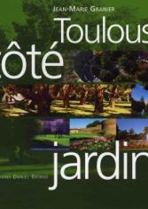 Toulouse côté jardins