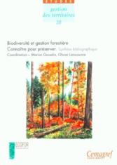 Biodiversité et gestion forestière : Connaître pour préserver