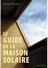 Le guide de la maison solaire