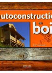 L'autoconstruction en bois