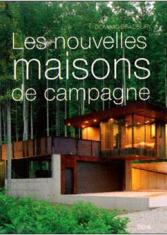 Les nouvelles maisons de campagne