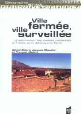 Ville fermée, ville surveillée 