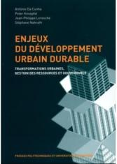 Enjeux du développement durable : transformations urbaines, gestion des ressources et gouvernance