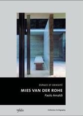 Espace et densité : Mies Van der Rohe