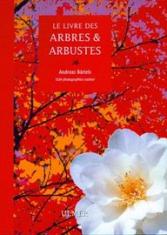 Le livre des arbres et arbustes 