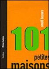 101 petites maisons