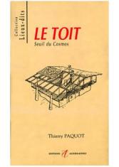 Le toit, seuil du Comos
