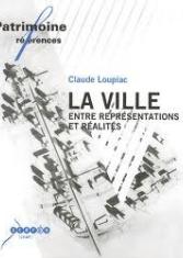 La ville entre représentation et réalités