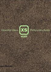 XS Vert : Grandes idées, petites structures