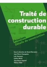 Traité de construction durable : principes, détails de construction