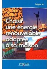 Choisir une énergie renouvelable