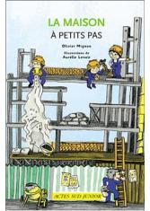 La maison à petits pas