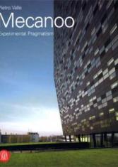Mecanoo : experimental pragmatism