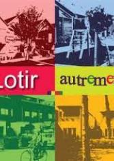 Lotir autrement