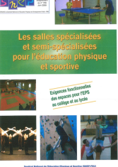 Les salles spécialisées et semi spécialisées pour l'éducation physique et sportive