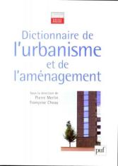 Dictionnaire de l'Urbanisme et de l'Aménagement 