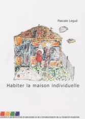 Habiter la maison individuelle