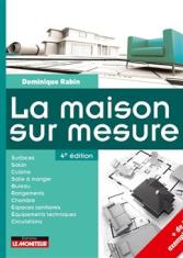 La maison sur mesure
